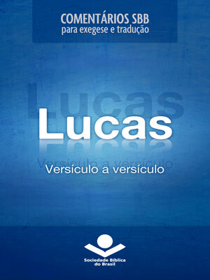 cover image of Comentários SBB--Lucas versículo a versículo
